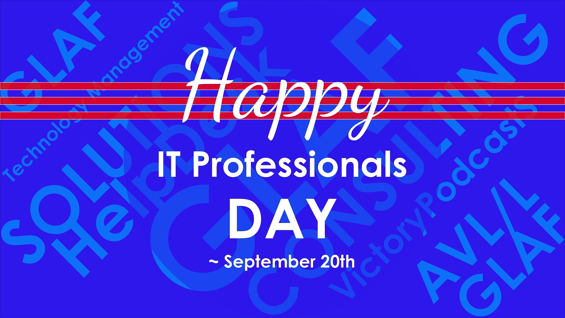 Celebrate I.T. Professionals Day!