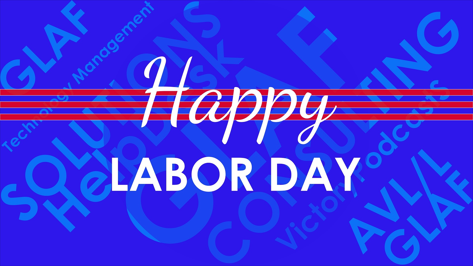 Happy Labor Day!