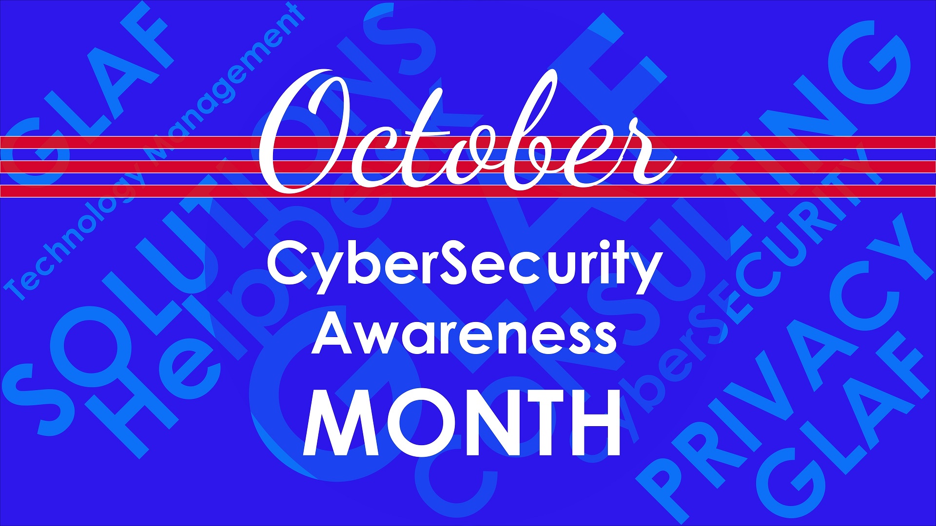 October is CyberSecurity Awareness Month